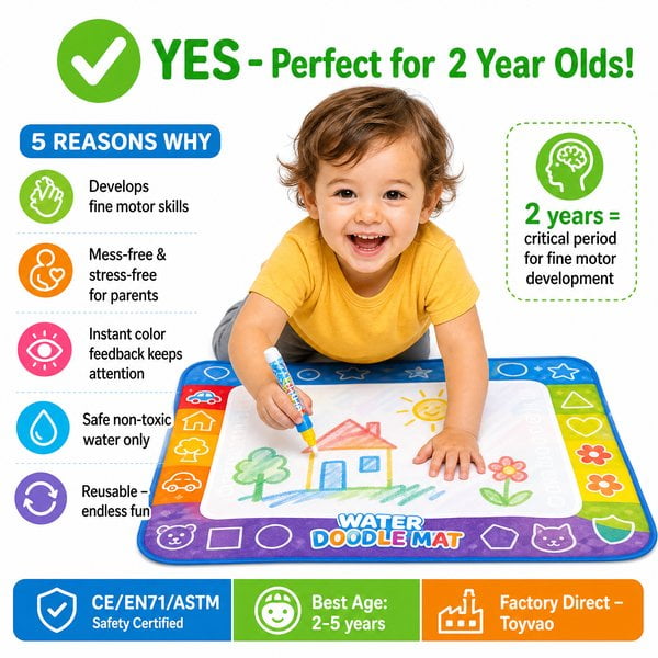 Is a water doodle mat good for a 2 year old?
